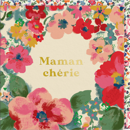 Carte fleurie "Maman chérie"